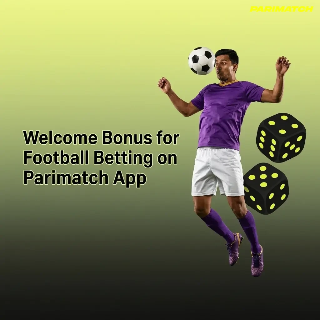 Parimatch App welcome bonus for football betting with up to 150% sport bonus and INR 20,000 for new users